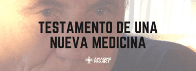 Testamento nueva medicina